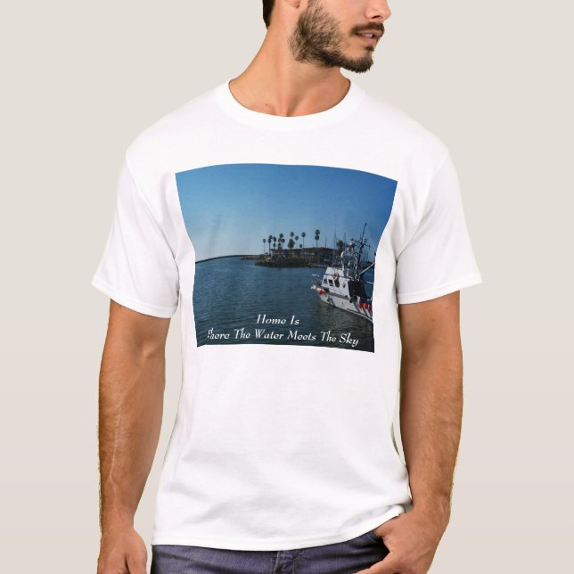 Zuhause ist, wo das Wasser den Himmel trifft T-Shirt (Vorderseite)