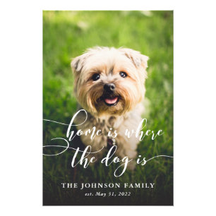 Zuhause ist, wo der Hund ist benutzerdefinierte Fo Fotodruck