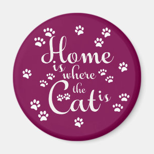 Zuhause ist, wo die Katze kleine Paws ist Magnet