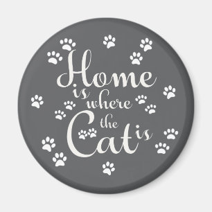 Zuhause ist, wo die Katze kleine Paws ist Magnet