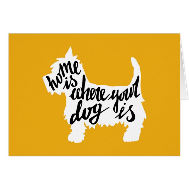 Zuhause ist, wo Ihr Hund ist (Vorderseite (Horizontal))