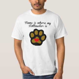 Zuhause ist, wo mein Rottweiler ist T-Shirt