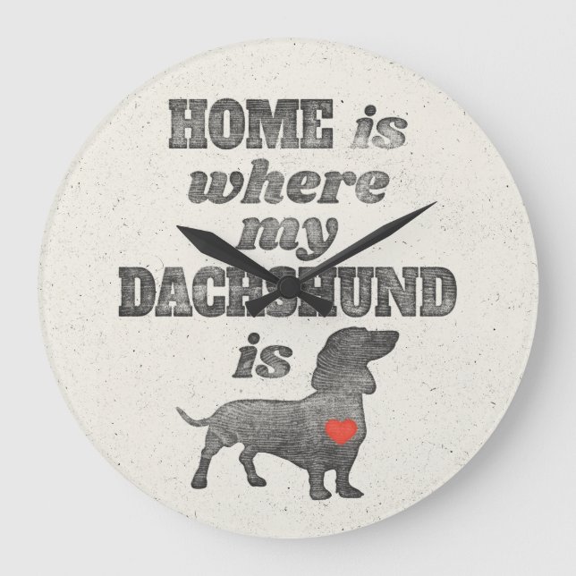 Zuhause ist, wo meine Dackel Woodblock Drucken ist Große Wanduhr (Vorderseite)