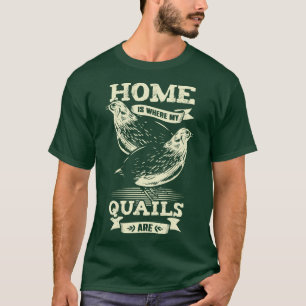 Zuhause ist, wo meine Quests tierisches Geschenk s T-Shirt