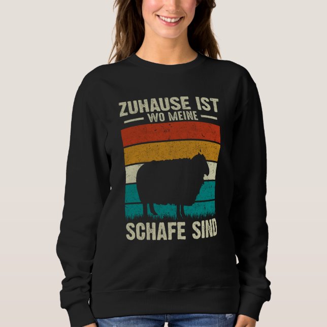Zuhause Ist Wo Meine Schafe Sind Sweatshirt (Vorderseite)