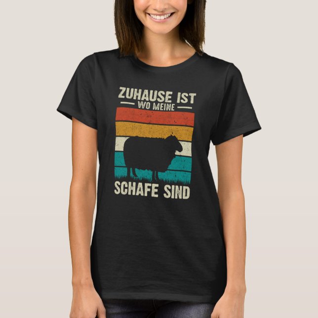 Zuhause ist Wo Meine Schafe Sind T-Shirt (Vorderseite)