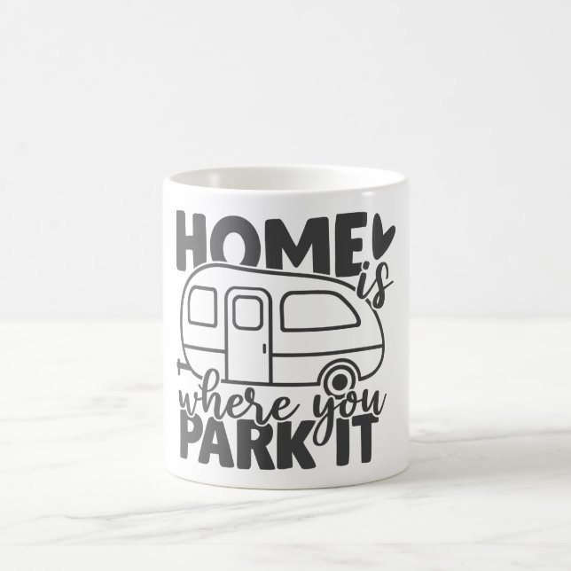 Zuhause ist, wo Sie parken es lustige Camping Zita Kaffeetasse (Mittel)