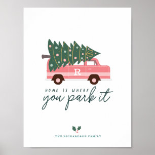 Zuhause ist, wo Sie parken es rosa Van Christmas T Poster