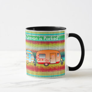 Zuhause ist, wo überhaupt mein Wohnwagen geparkt Tasse