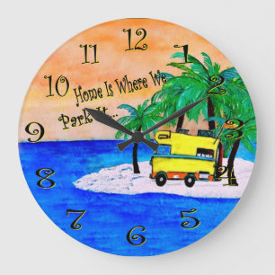 Zuhause ist, wo wir es rv-Campingsuhr parken Große Wanduhr