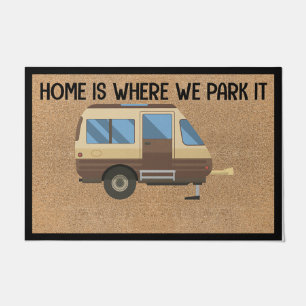 Zuhause ist, wo wir parken es , Camping Decke matt Fußmatte