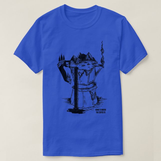 Zuhause-Kaffee T-Shirt (Design vorne)
