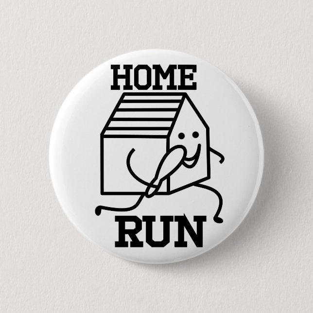 "Zuhause Lauf" Abzeichen Button (Vorderseite)