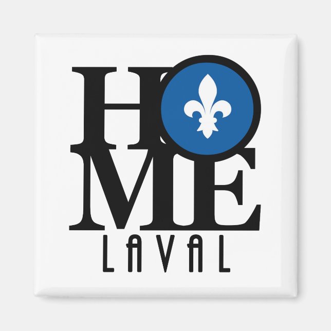 ZUHAUSE Laval Magnet (Vorne)