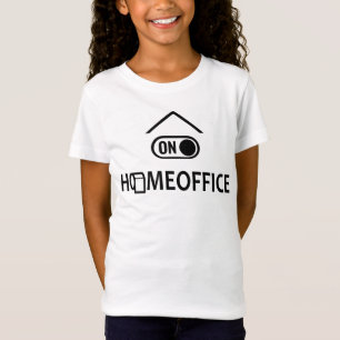 Zuhause Office on - Homeoffice on T-Shirt