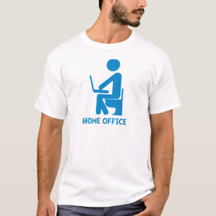 Zuhause Office T-Shirt
