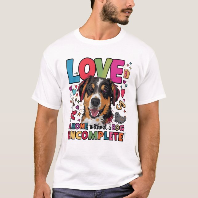 Zuhause ohne Hund unvollständig T-Shirt (Vorderseite)