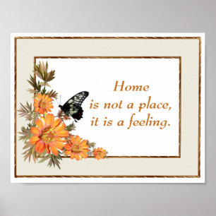 Zuhause Orange Blume Butterfly Inspiration Zitat Poster