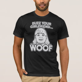 Zuhause Picture Alone Buzz Ihre Freundin Woof T-Shirt