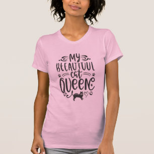 Zuhause Queen: meine schöne Katze T-Shirt
