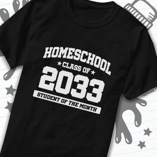 Zuhause School Student der Monatsklasse 2033 T-Shirt