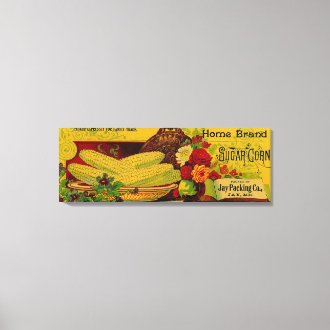 Zuhause Sugar Corn LabelJay, ME Leinwanddruck (Vorderseite)