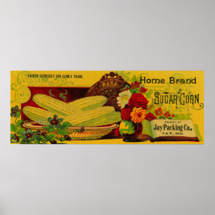 Zuhause Sugar Corn LabelJay, ME Poster