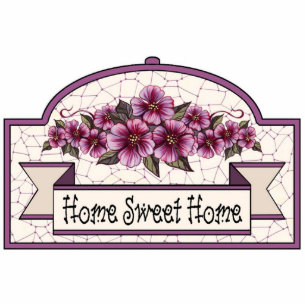 "Zuhause-süßes Zuhause-" - dekoratives Zeichen 04 Freistehende Fotoskulptur