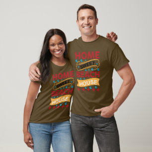 Zuhause Sweet Beach House - Sommerkollektion T-Shirt