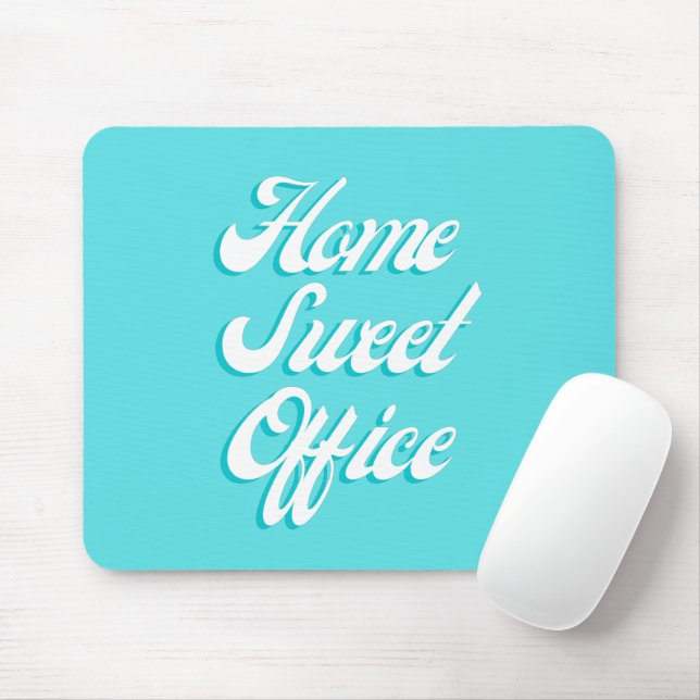 Zuhause Sweet Office Funny Sprichwort Typografy Of Mousepad (Mit Mouse)
