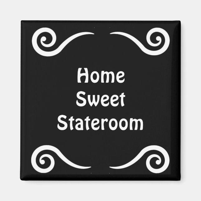 Zuhause Sweet Stateroom Door Marker Magnet (Vorne)