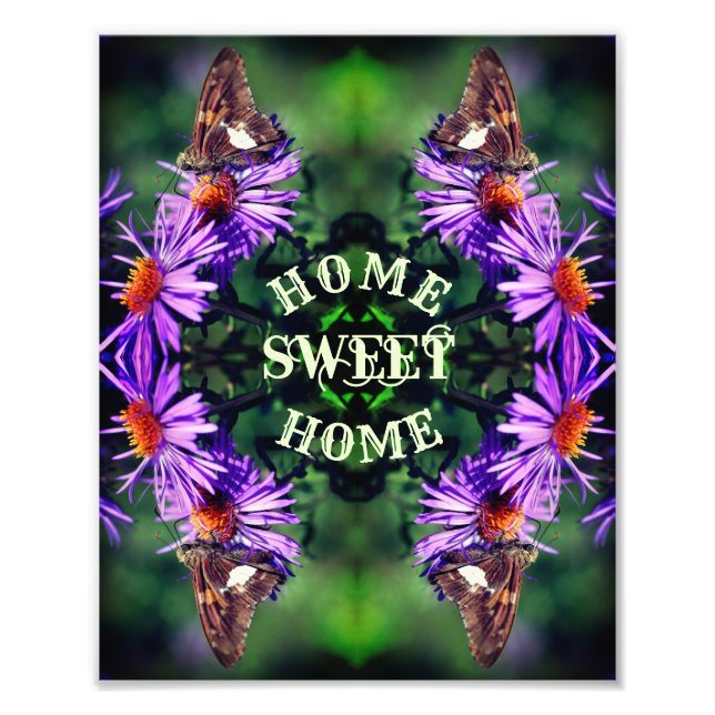 Zuhause Sweet Zuhause Butterfly Blume Abstrakt Fotodruck (Vorne)