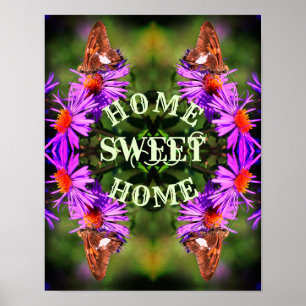 Zuhause Sweet Zuhause Butterfly Blume Abstrakt Poster