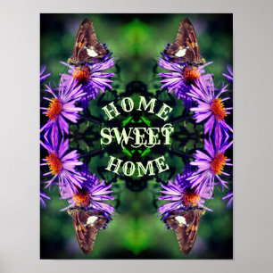 Zuhause Sweet Zuhause Butterfly Blume Abstrakt Poster