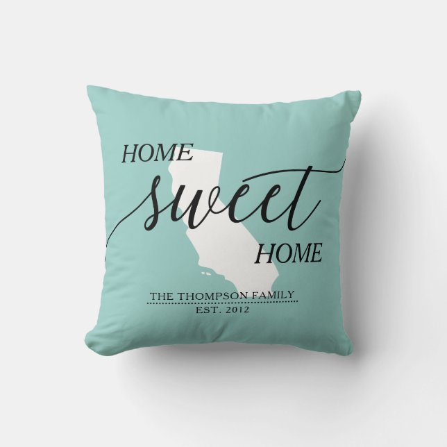 Zuhause Sweet Zuhause CA Staat Familienname Throw  Kissen (Vorderseite)