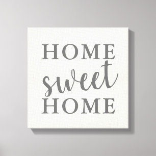 Zuhause Sweet Zuhause Leinwanddruck
