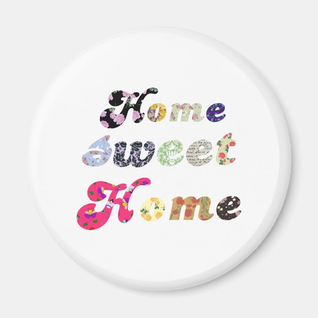 Zuhause Sweet Zuhause Magnet (Vorne)