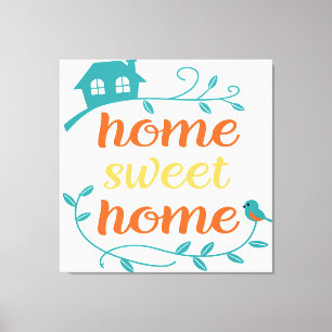 Zuhause Sweet Zuhause mit Bird und House Leinwanddruck