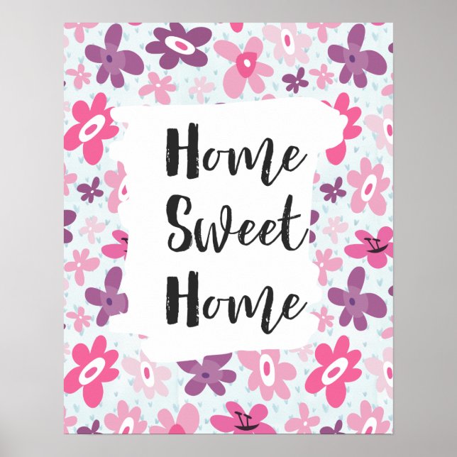 Zuhause Sweet Zuhause Pink Blume Niedlich Whimsica Poster (Vorne)