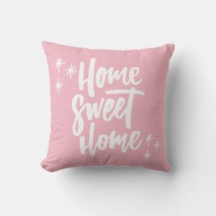 Zuhause Sweet Zuhause Pink mit weißem Buchstaben Kissen