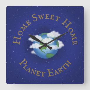 "Zuhause Sweet Zuhause Planet Earth" Whimsical Ast Quadratische Wanduhr