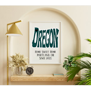 Zuhause Sweet Zuhause Portland Oregon Green Staat  Poster