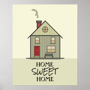 Zuhause Sweet Zuhause Quote Niedlich House Poster