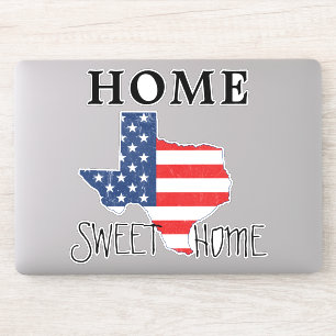 Zuhause Sweet Zuhause Quote Texas USA Flag Aufkleber