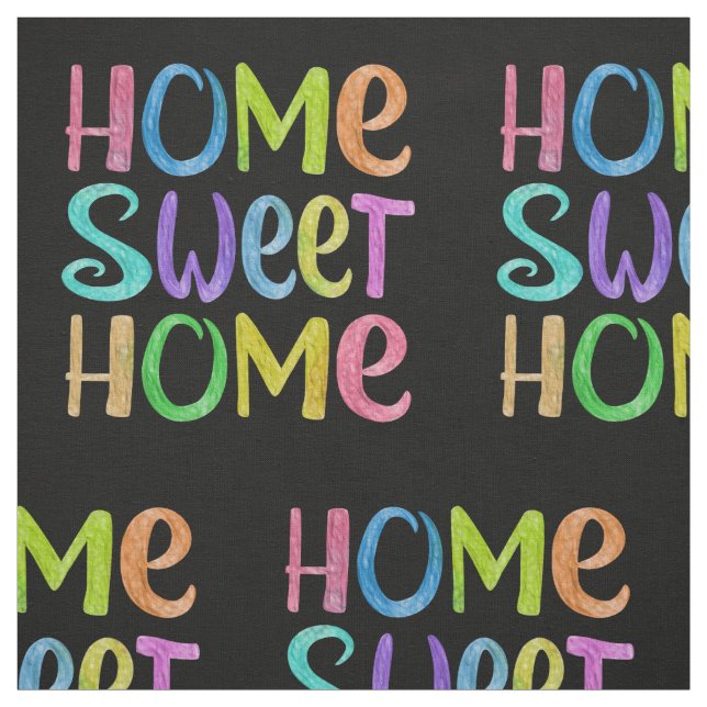 Zuhause Sweet Zuhause Stoff (Muster)