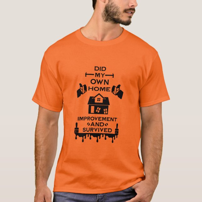 Zuhause-Verbesserung T-Shirt (Vorderseite)