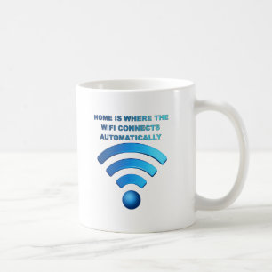 Zuhause Wifi Funny Mug Tasse