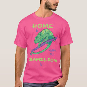 Zuhause, wo meine Chamäleons Lizard Reptile Chame T-Shirt