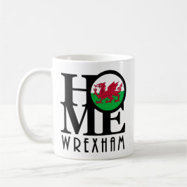 ZUHAUSE Wrexham Wales 11oz Kaffeetasse