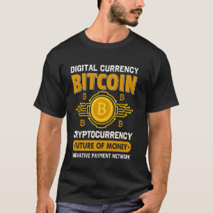 Zukunft des Geldes Mining Bitcoins Nakamoto HODL F T-Shirt
